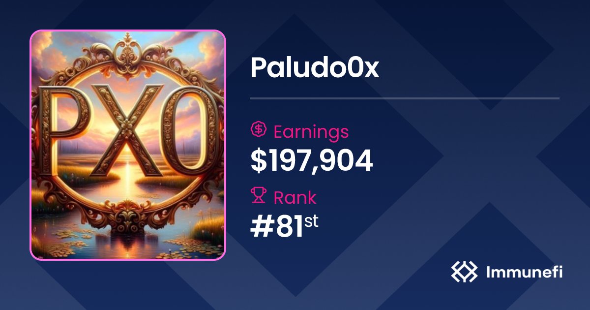 PaludoX0's tweet card. Profile of Paludo0x on Immunefi