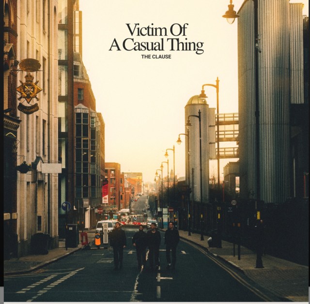 ThisIsTheMusic2's tweet card. Some debut albums introduce a band; others announce them. Victim of A Casual Thing is firmly the latter — a record that doesn’t just showcase The Clause’s talent but cements their place as one of t…