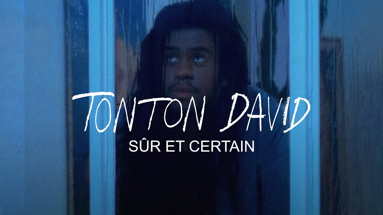 PDConWeb's tweet card. Tonton David - Sûr et Certain (Clip Officiel)