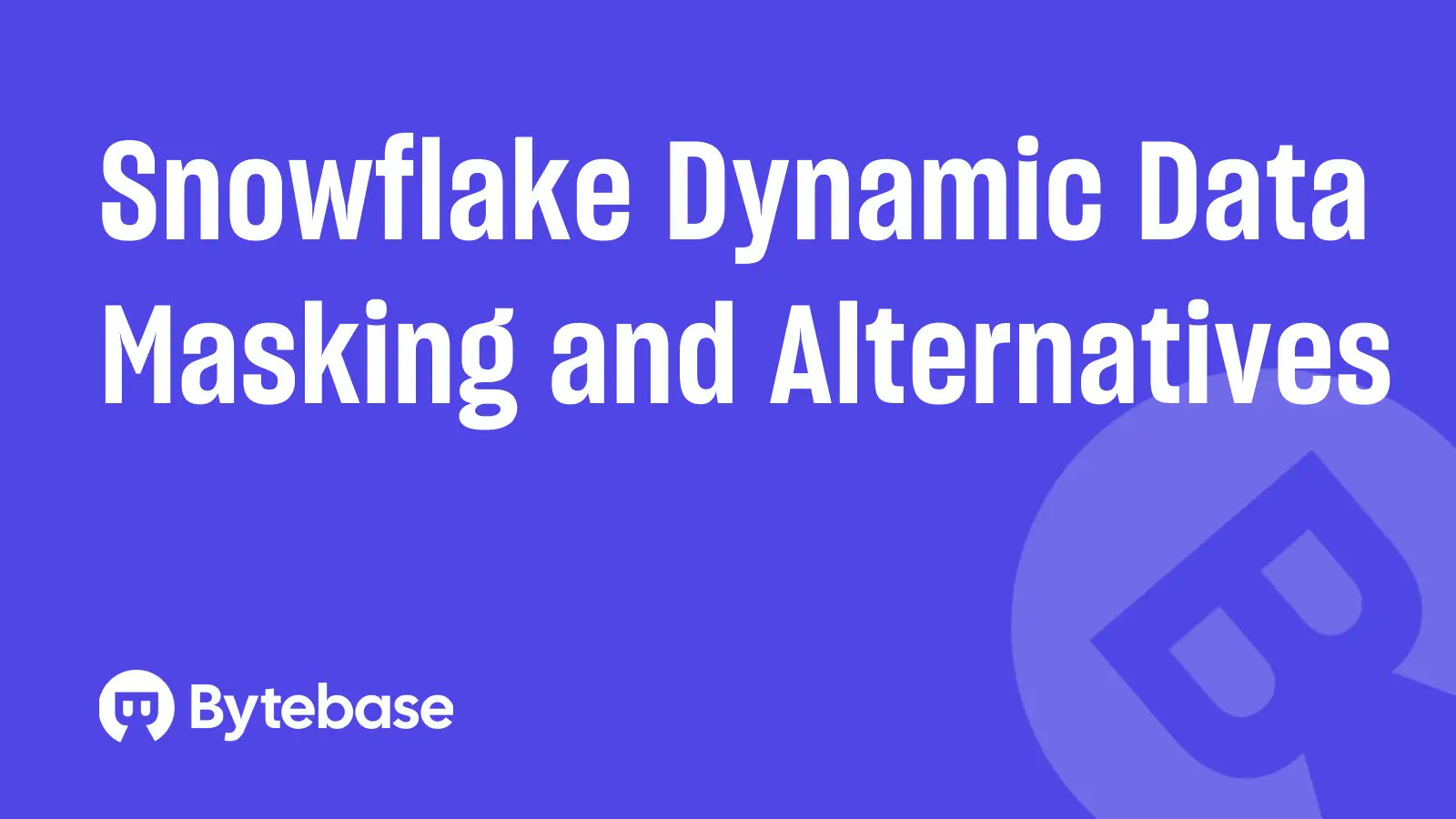Bytebase's tweet card. Snowflake Dynamic Data Masking Snowflake Dynamic Data Masking (DDM) is a security feature that allows you to mask sensitive data in real-time without creating s...