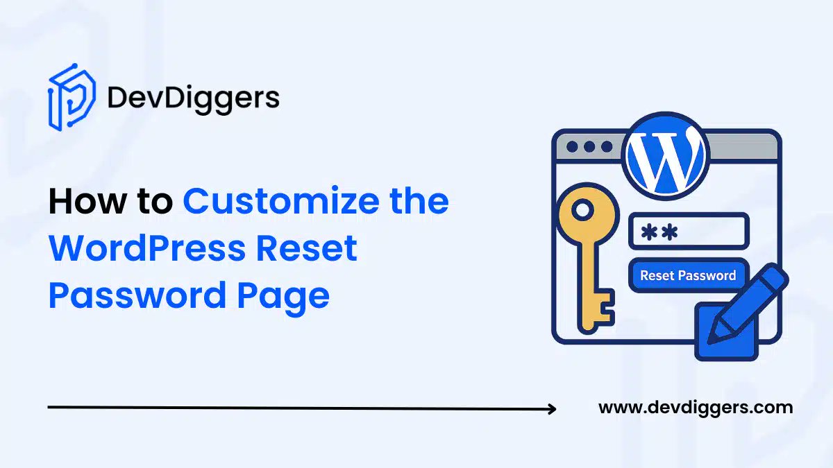 devdiggers's tweet card. Want to learn how to customize the WordPress reset password page? Follow our step-by-step guide to improve branding and user experience.