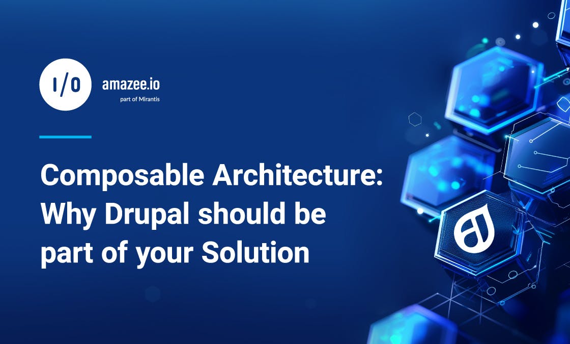 amazeeio's tweet card. Composable architecture has become increasingly popular. Learn what composable architecture is, why it’s best with Drupal, and why we’re your best partner.