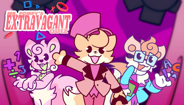 LeoIsJustAAAA's tweet card. Think you're smart? Prove it by stepping into Mr. Pompy's Extravagant Quiz—an educational experience for clever kids and curious minds! Just don't disappoint Mr. Pompy.