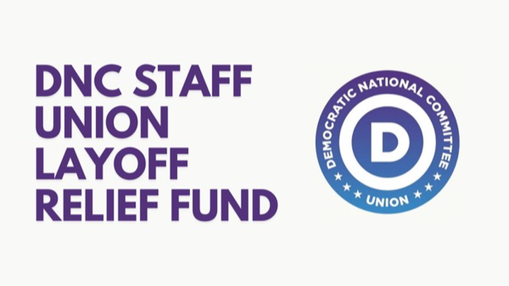 ChuckRocha's tweet card. Last week, 2/3 of DNC staff was laid off with little notice and no seve… Jill Brownfield needs your support for Support the DNC Staff Union Layoff Relief Fund