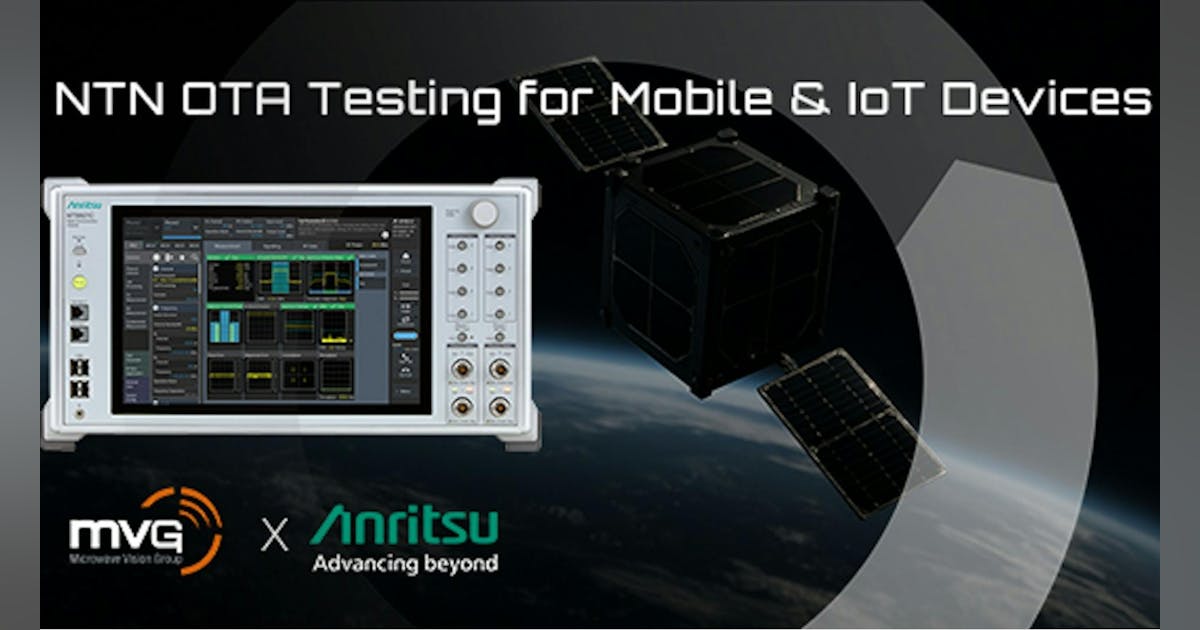 Anritsu's tweet card. Microwave Vision Group and Anritsu created a joint testing solution that supports over-the-air validation of non-terrestrial network communications for mobile and IoT devices....