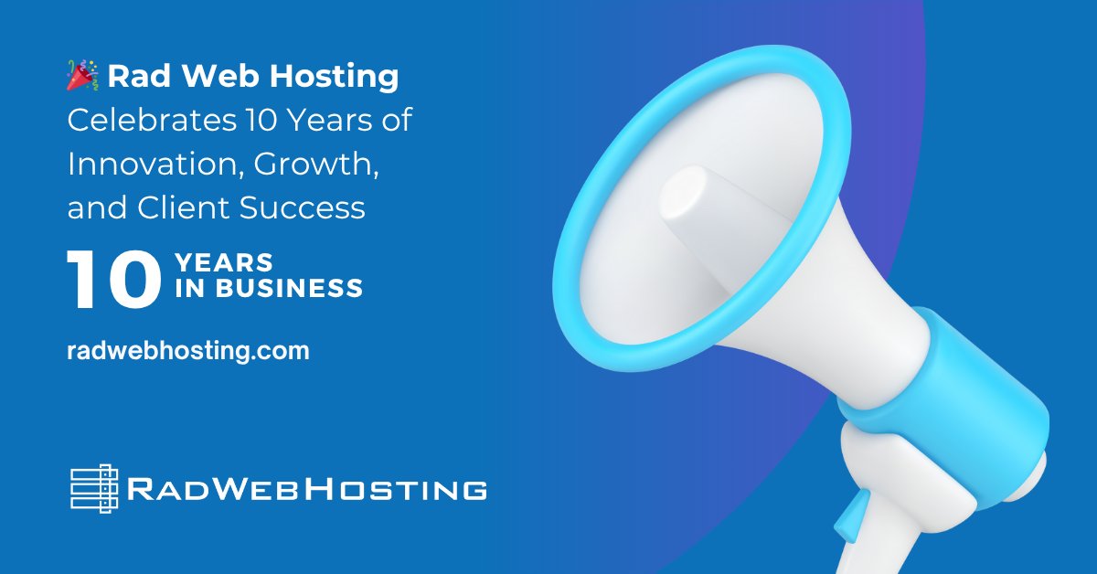 RadWebHosting's tweet card. Rad Web Hosting celebrates 10 years of innovation, growth, and client success and looks toward the future as they reflect on their journey.