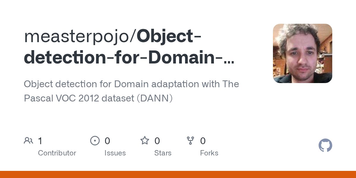 codebro1847's tweet card. Object detection for Domain adaptation with The Pascal VOC 2012 dataset (DANN) - measterpojo/Object-detection-for-Domain-adpatation-