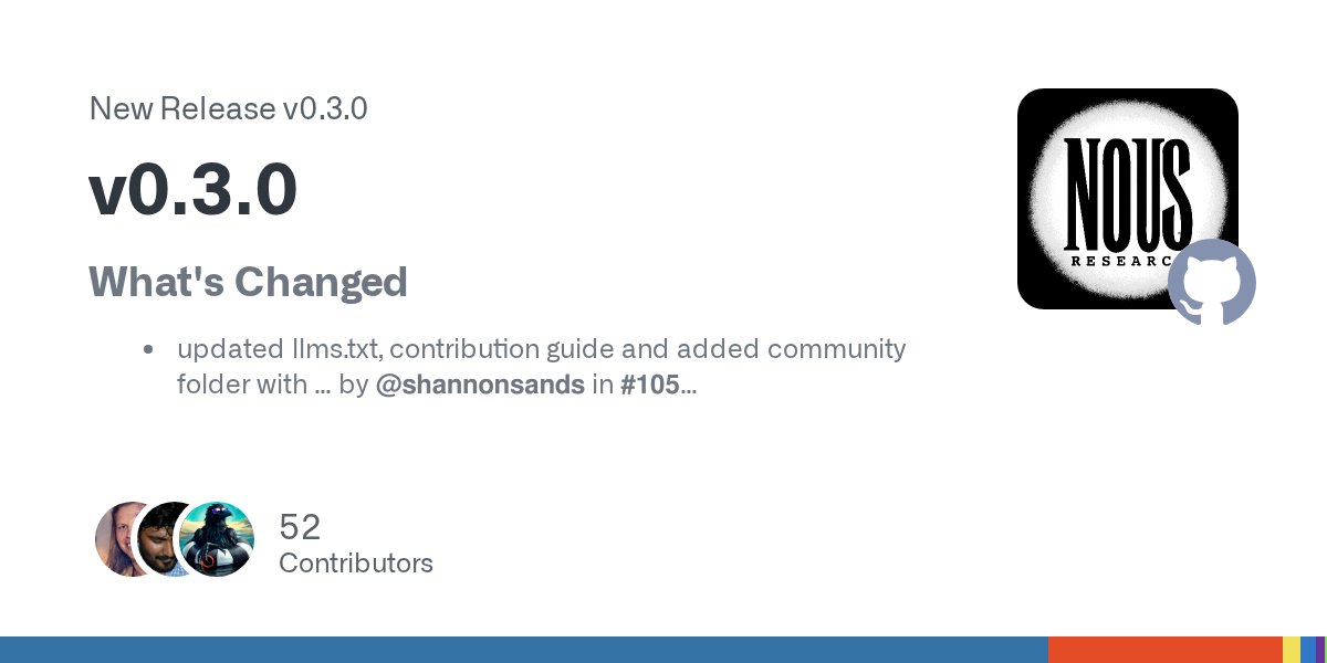 NousResearch's tweet card. What's Changed updated llms.txt, contribution guide and added community folder with … by @shannonsands in #105 Toolcalling server process fix by @shannonsands in #63 Update CONTRIBUTING.md by ...