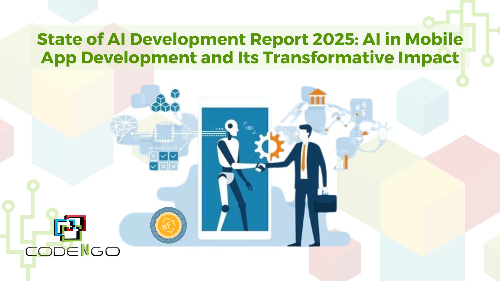 codengo_com's tweet card. State of AI Development Report 2025 reveals AI advancements shaping mobile apps with machine learning, analytics, and smart features.
