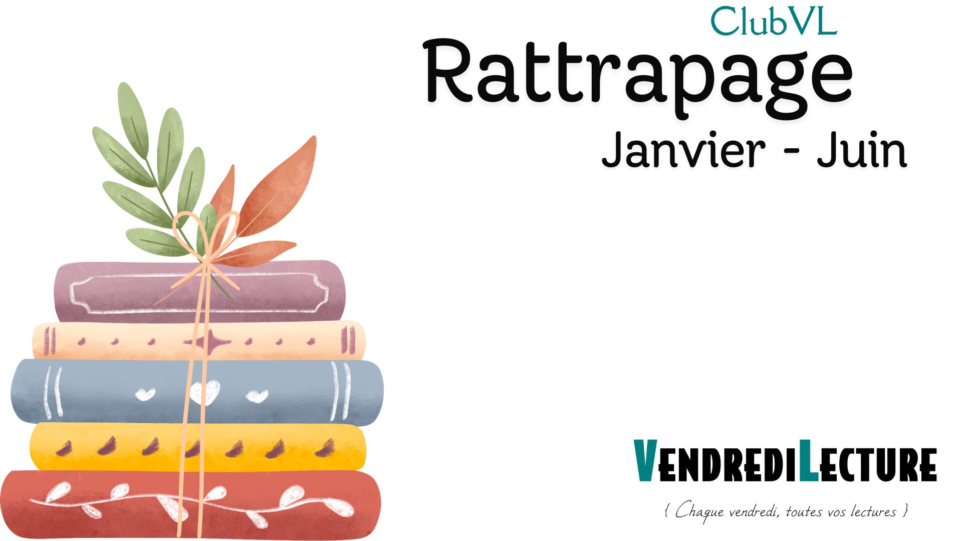 VendrediLecture's tweet card. Bonjour,  Le club de lecture s'accorde sa pause estivale annuelle et vous propose un rattrapage des thématiques des mois de janvier à juin ! Que lire cet