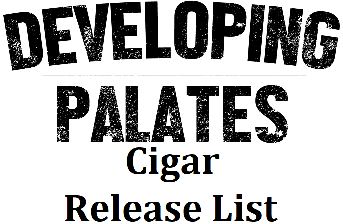 DevelopPalates's tweet card. Monthly, we will put together a list of all of the cigars that were released, or announced to be released, in the previous month. This should give you an easy way to stay in tune with new releases.