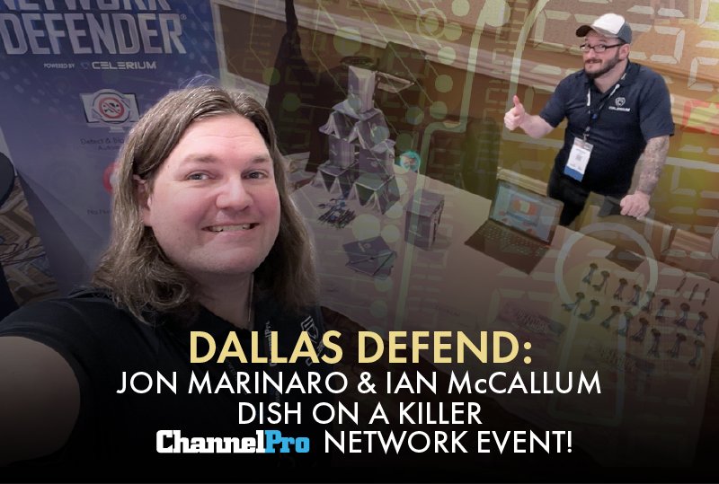 CeleriumDefense's tweet card. Jon Marinaro & Ian McCallum at this year's ChannelPro Central in Dallas.