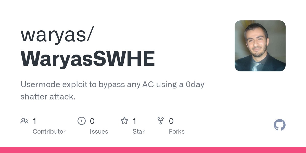 MySanityWasted's tweet card. Usermode exploit to bypass any AC using a 0day shatter attack. - waryas/WaryasSWHE
