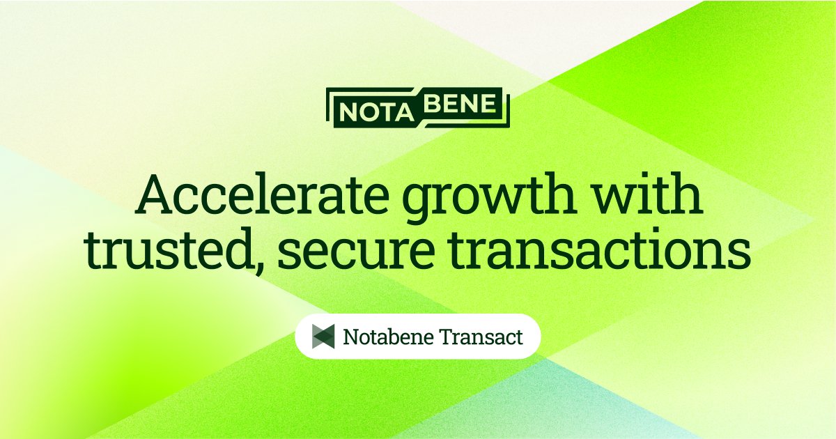 notabene_id's tweet card. Accelerate growth with trusted, secure transactions—with Notabene Transact.