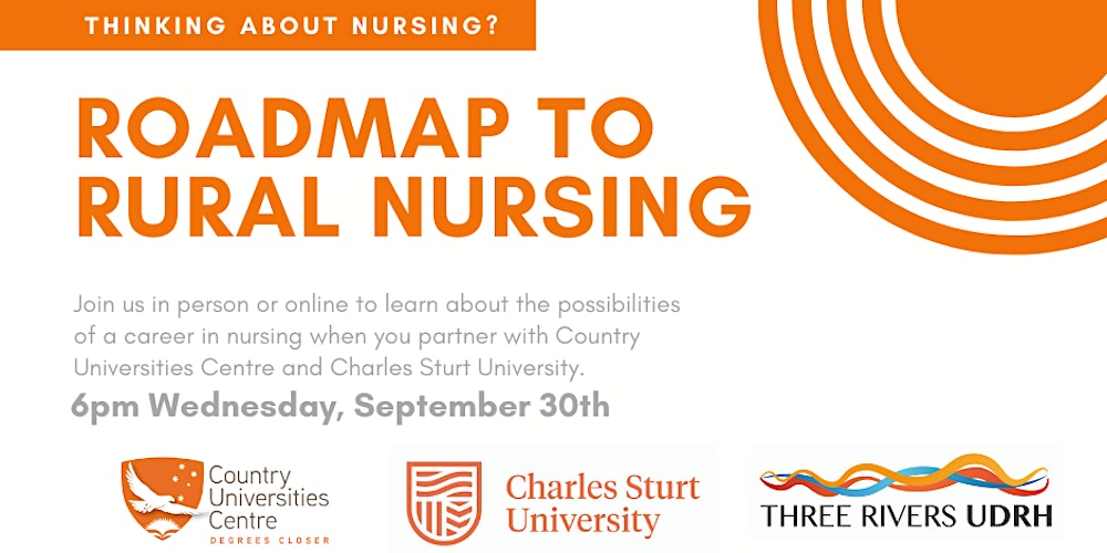 ThreeRiversDRH's tweet card. Join us to learn about the possibilities of a career in Nursing with CUC and Charles Sturt University 30 September @ 6pm.