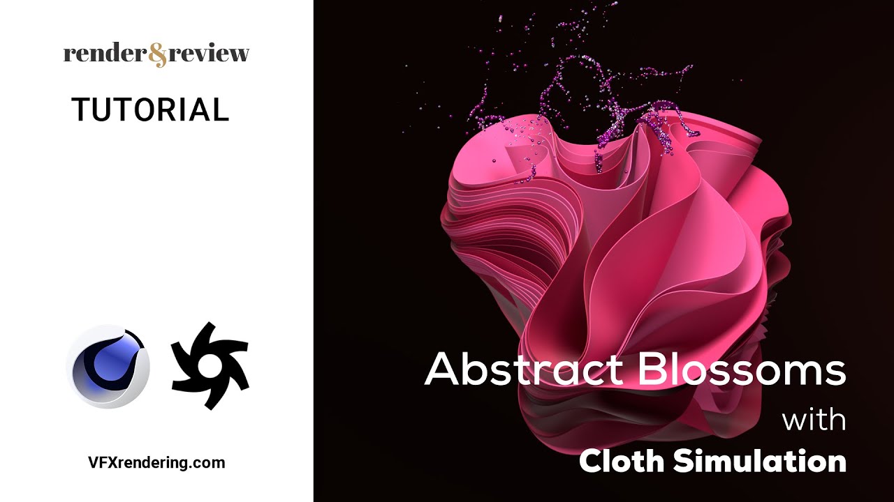 vfxrendering's tweet card. Abstract Blossoms with Cloth Simulation (Cinema 4D) | Tutorial |...