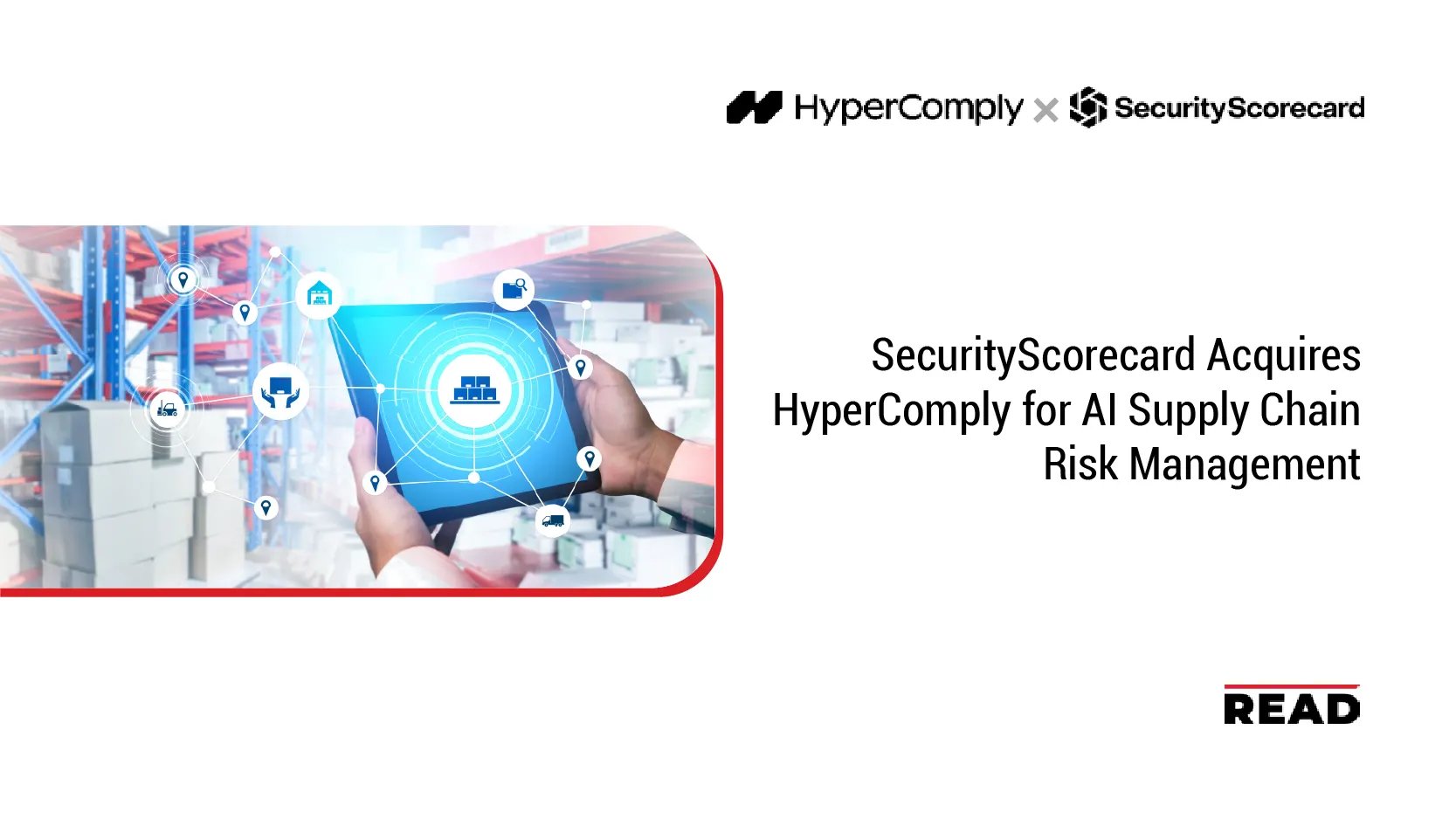 Read_Magazine21's tweet card. SecurityScorecard, the global leader in Supply Chain Detection and Response (SCDR), announced the acquisition of HyperComply