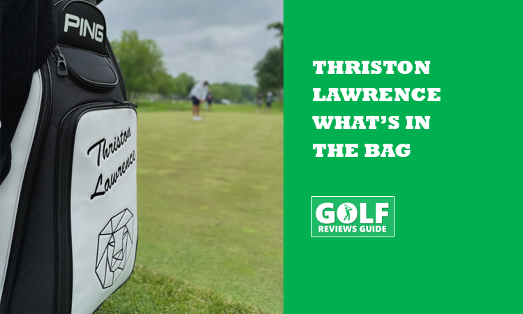 GolfReviews__'s tweet card. A look at Thriston Lawrence: What's In The Bag. Discover his driver, woods, irons, wedges, putter and ball used on tour in WITB.