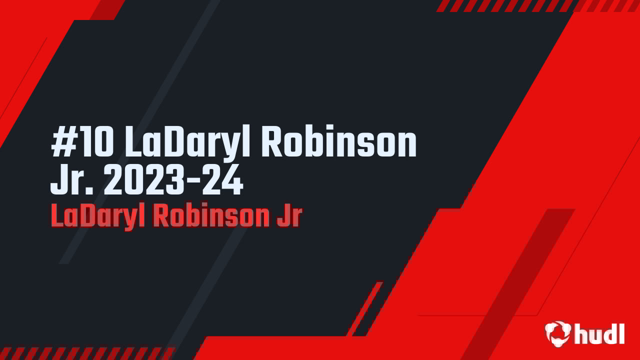 ladaryl_jr's tweet card. #10 LaDaryl Robinson Jr. 2023-24