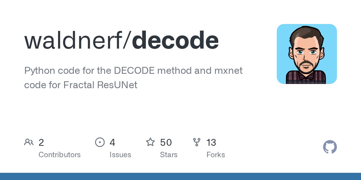 Foivos_Diak's tweet card. Python code for the DECODE method and mxnet code for Fractal ResUNet - waldnerf/decode