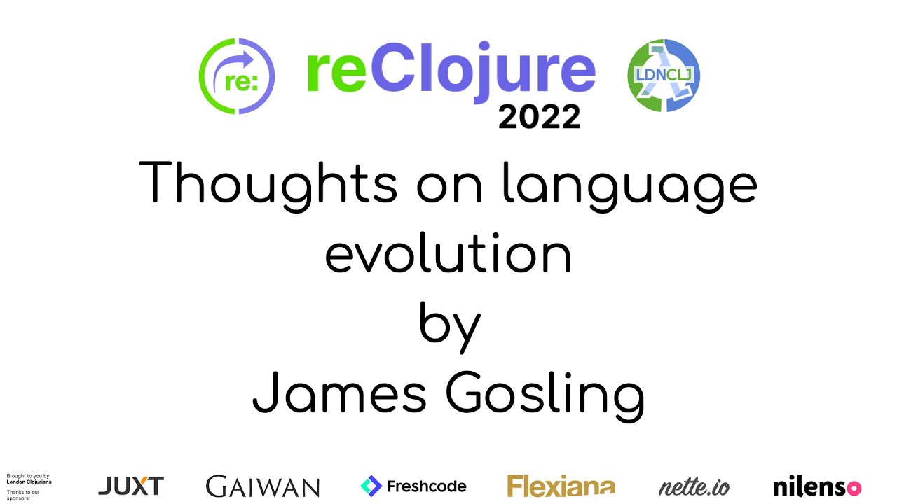 reClojure's tweet card. James Gosling Keynote "Thoughts on language evolution"