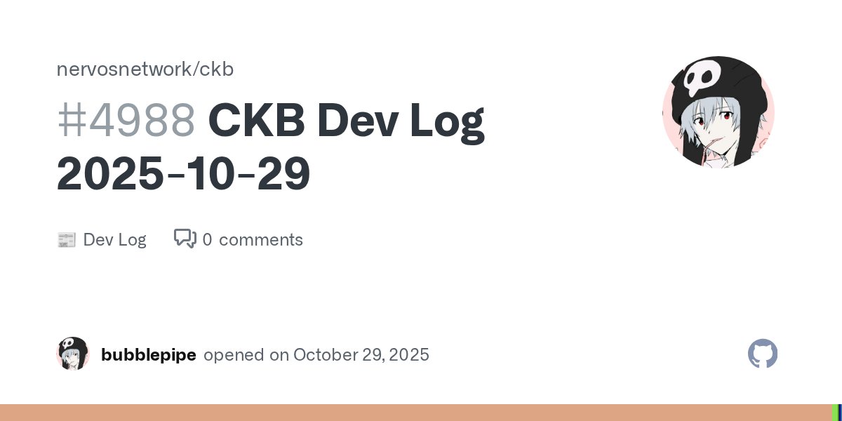 CKBdev's tweet card. Updates Release & Features ckb v0.203.0 released https://github.com/nervosnetwork/ckb/releases/tag/v0.203.0 BREAKING: #4910 introduces breaking changes to the Rust SDK. A migration tool is avai...