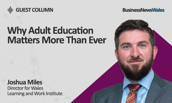 NTFWwbl's tweet card. GUEST COLUMN: Joshua MilesDirector for WalesLearning and Work Institute Every year Adult Learners’ Week shines a light on the transformative power of