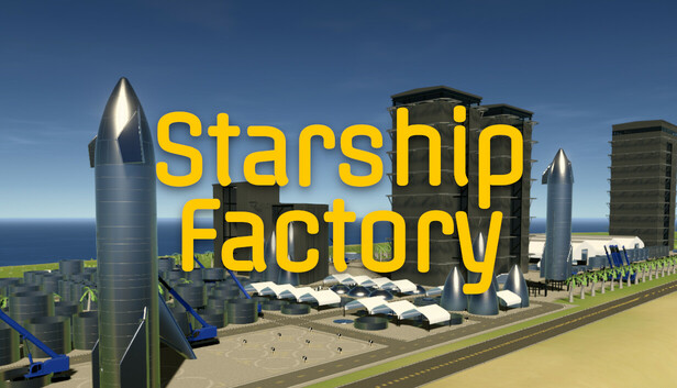 jon_buresh's tweet card. Starship Factory is a construction / space simulation game where you build, test, and optimize rocket production for Mars colonization.