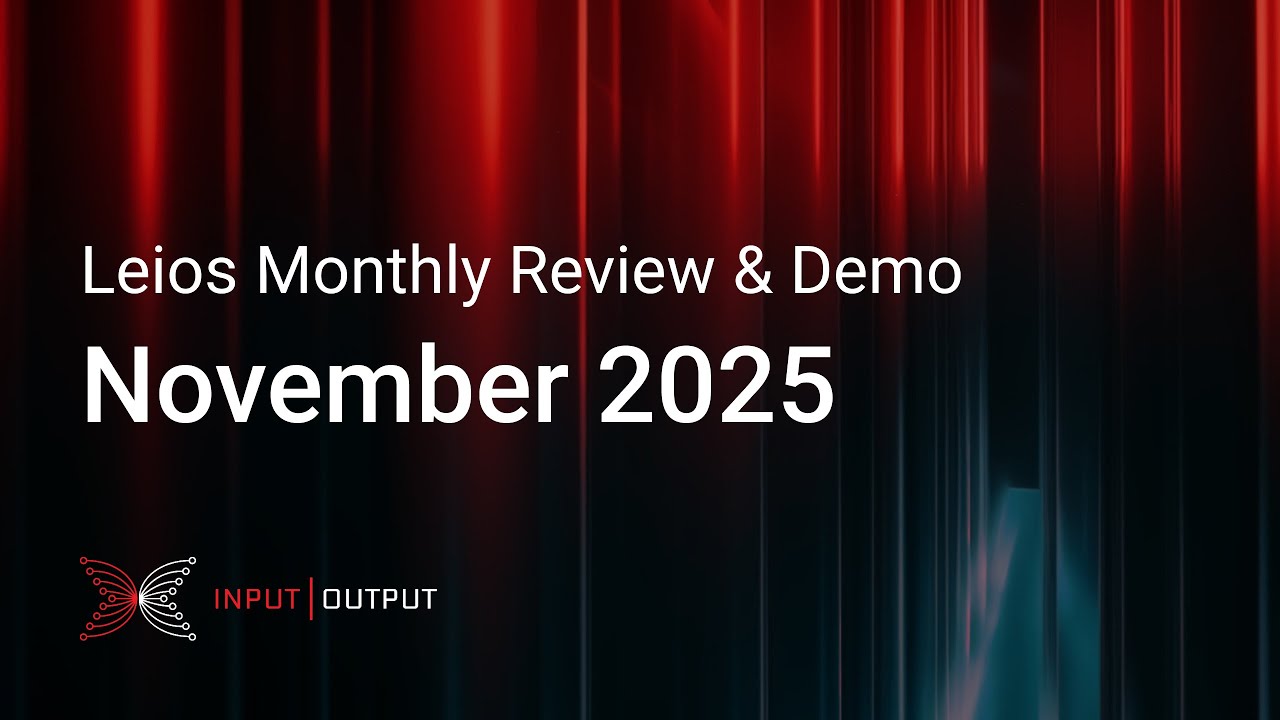 InputOutputHK's tweet card. Leios Monthly Review & Demo - November 2025