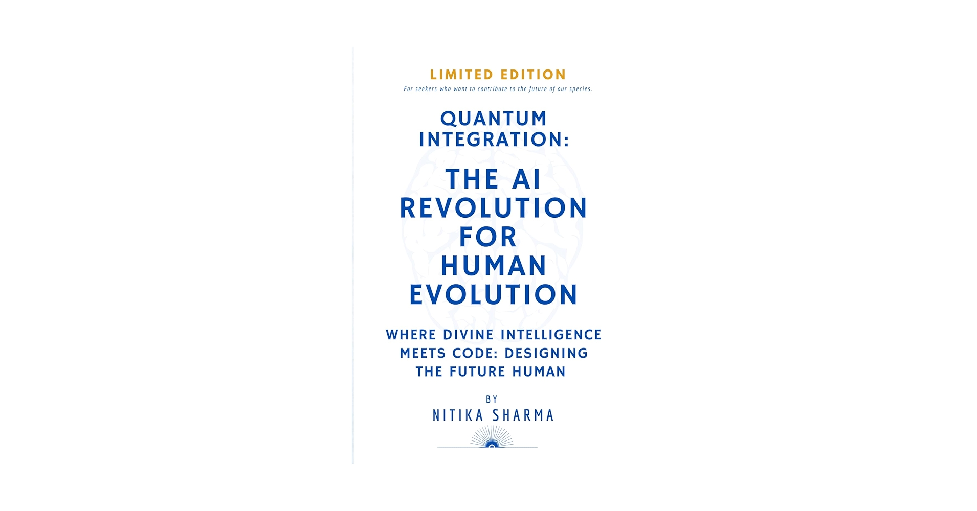 NITIKASHARMA's tweet card. QUANTUM INTEGRATION: THE AI REVOLUTION FOR HUMAN EVOLUTION: WHERE DIVINE INTELLIGENCE MEETS CODE:...
