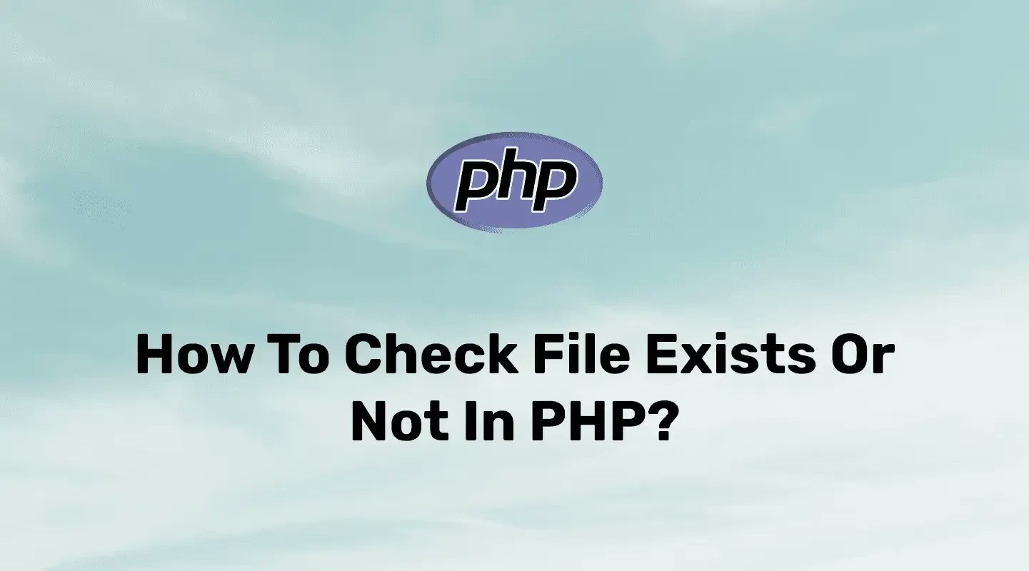 codewolfy_com's tweet card. Easily check file exists or not using PHP with file_exists() and is_file() functions to verify file presence efficiently.