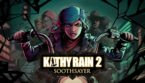 retronator's tweet card. In this point-and-click urban thriller, down-and-out private eye Kathy Rain will embark on her most dangerous case yet — the pursuit of the notorious serial killer known as the Soothsayer. Find...