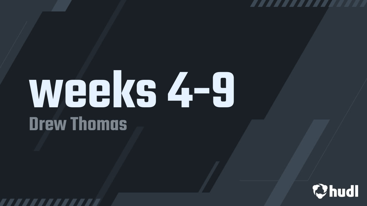 drewthomas1010's tweet card. weeks 4-9