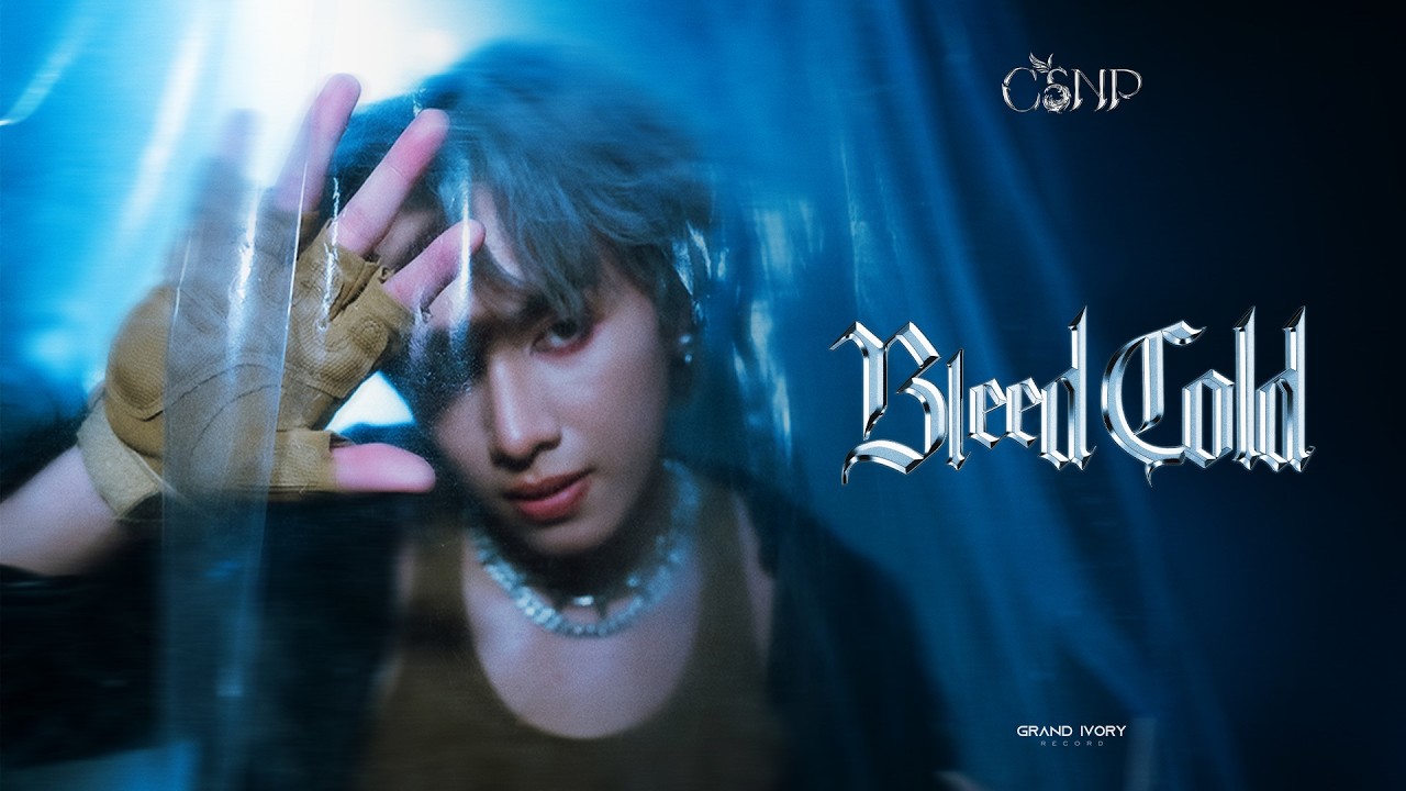 Nnatty2025's tweet card. CSNP - BLEEDCOLD [Official Music Video]