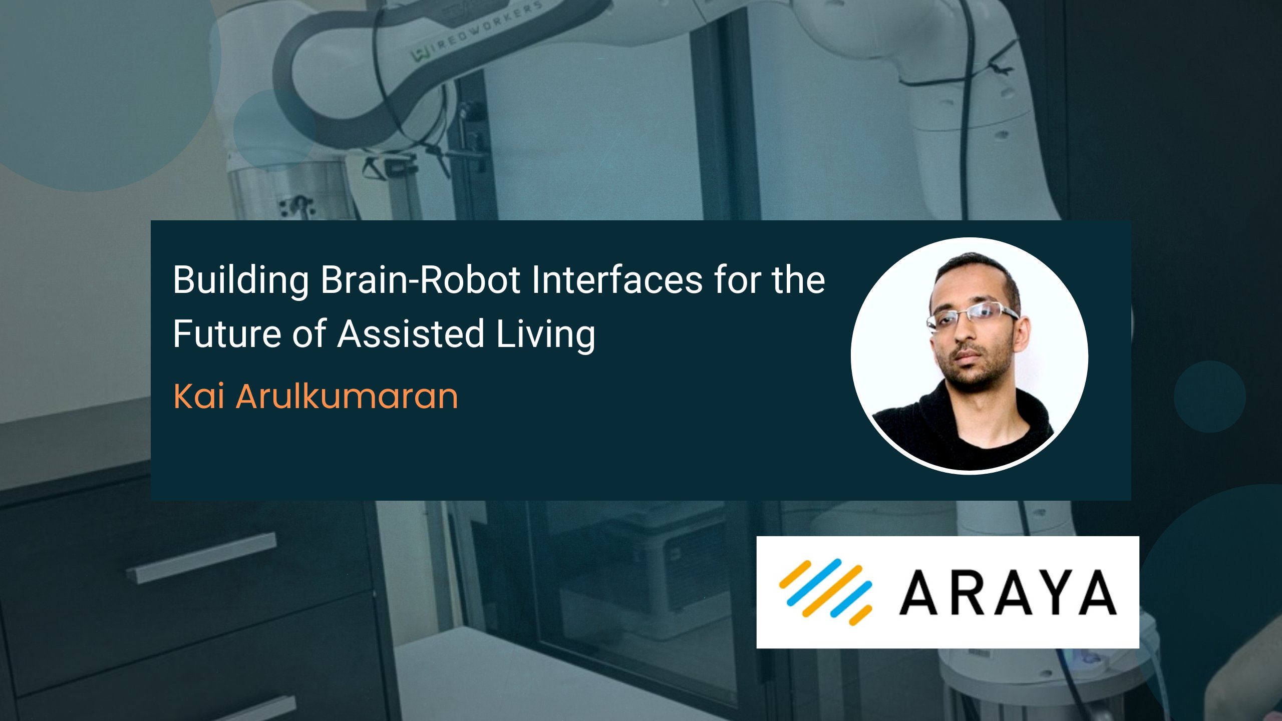 NeurotechJP_en's tweet card. We interviewed Dr. Kai Arulkumaran, team lead at the neurotech start-up Araya, about their work developing brain-robot interfaces to empower individuals with motor disabilities. His team is pioneer...