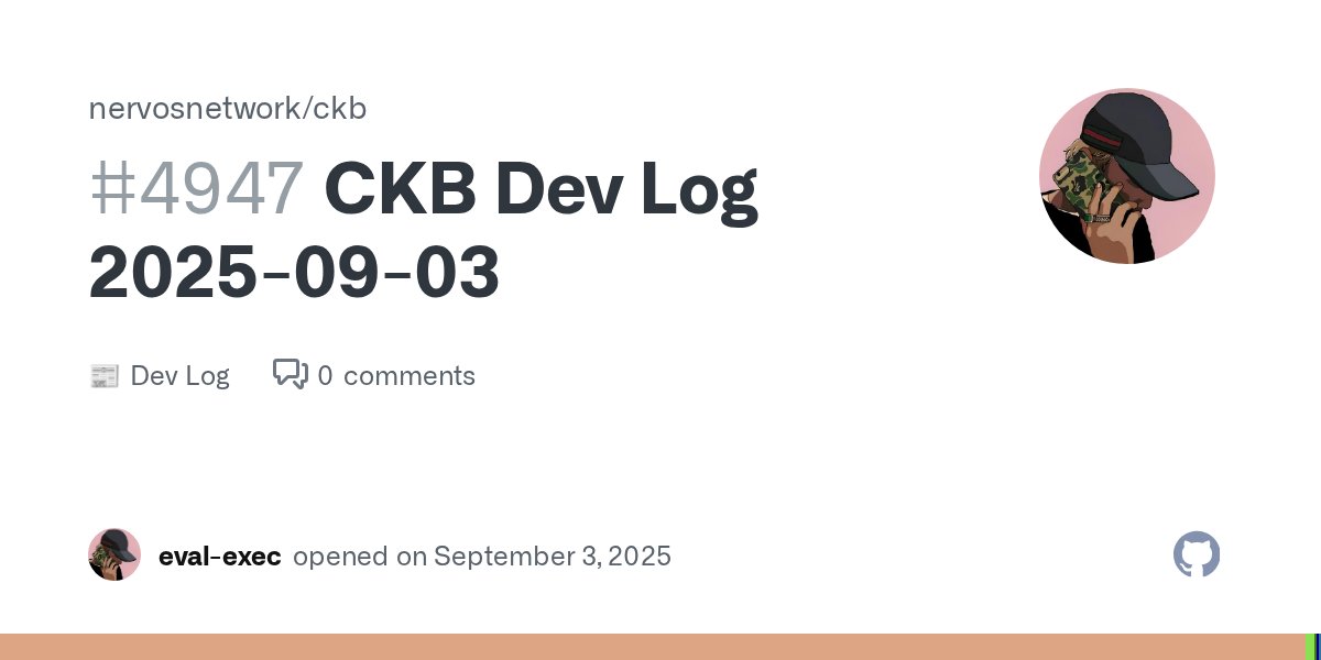 CKBdev's tweet card. Updates Features (No new features in this release) Improvements ckb-cli: Fixed TransactionFailedToResolve issue in deploy apply-txs during contract deployment: nervosnetwork/ckb-cli#641 ckb-vm: Add...