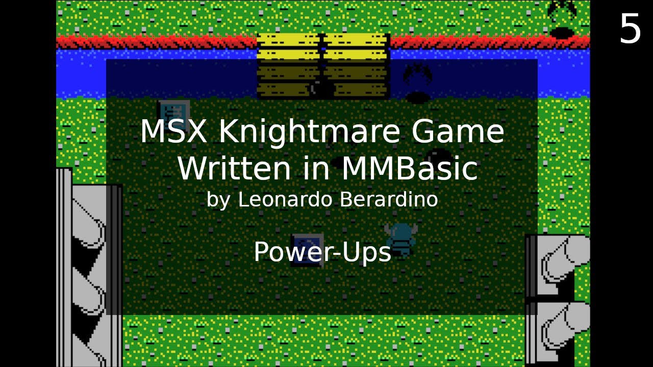 leonicolas's tweet card. MSX Knightmare Game in MMBasic: Power-Ups