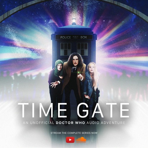 TimeGateDW's tweet card. Time Gate: An Unofficial Doctor Who Audio Adventure