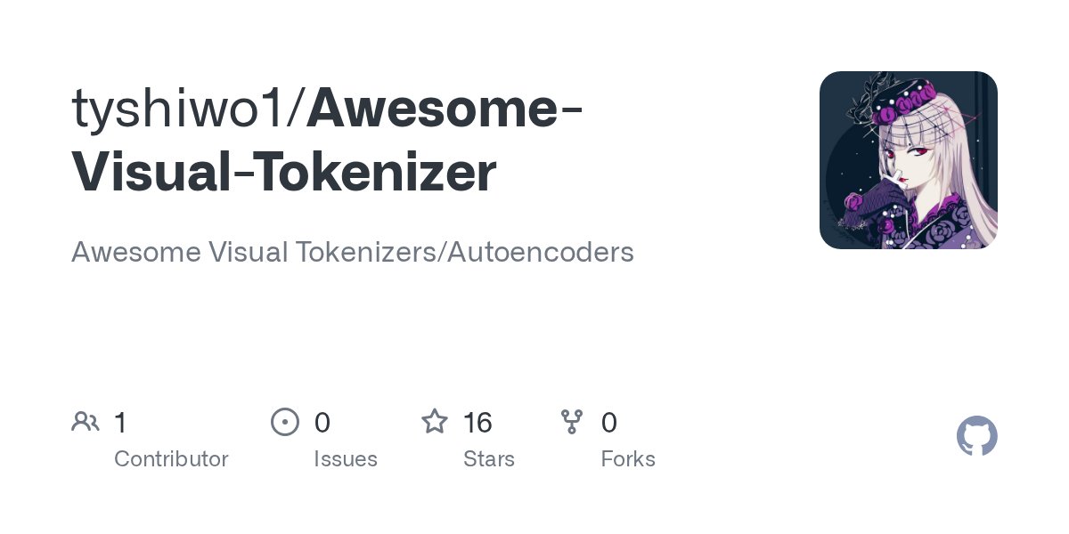yaoteng1's tweet card. Awesome Visual Tokenizers/Autoencoders. Contribute to tyshiwo1/Awesome-Visual-Tokenizer development by creating an account on GitHub.
