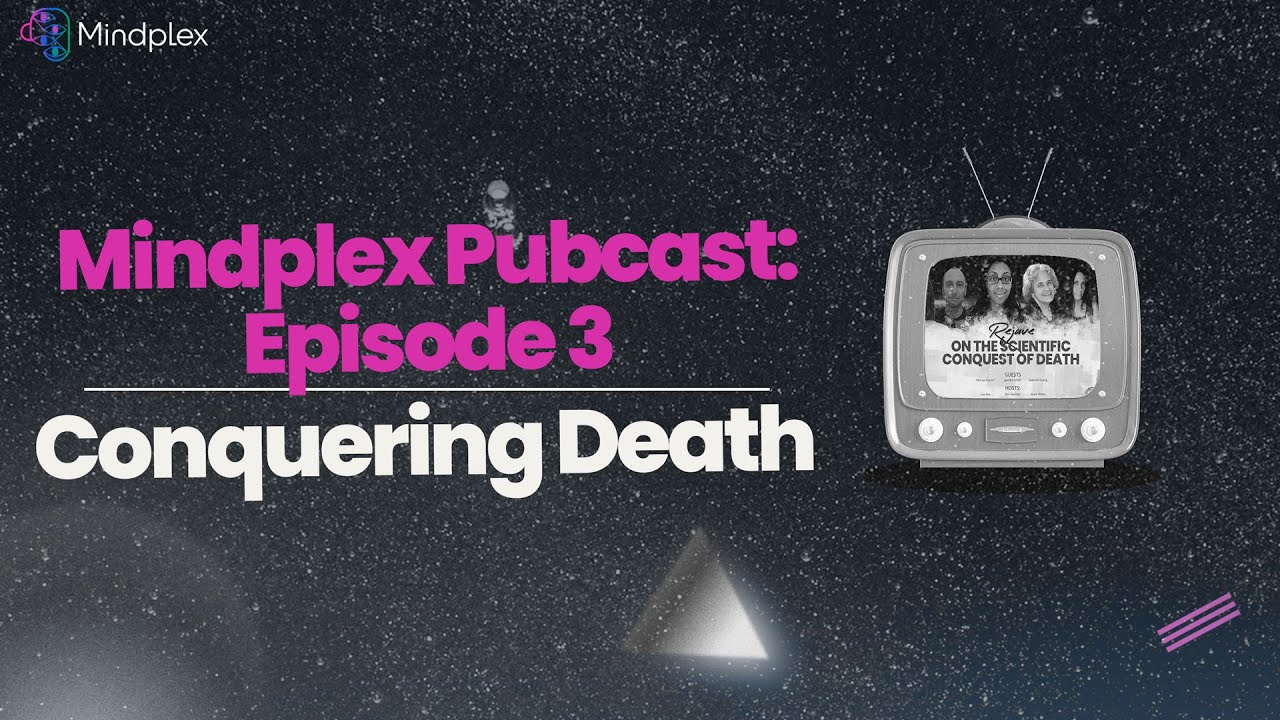 Rejuve_AI's tweet card. Mindplex Pubcast: Episode 3 - Conquering Death