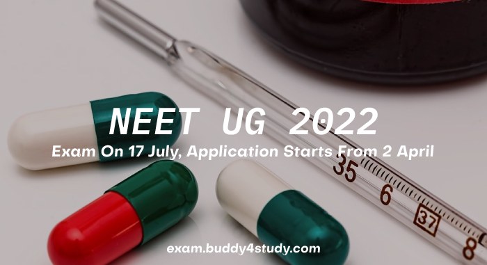 Buddy4Study's tweet card. The NEET UG 2022 exam will be conducted on 2 April 2022. The application registration will begin from 2 April 2022.