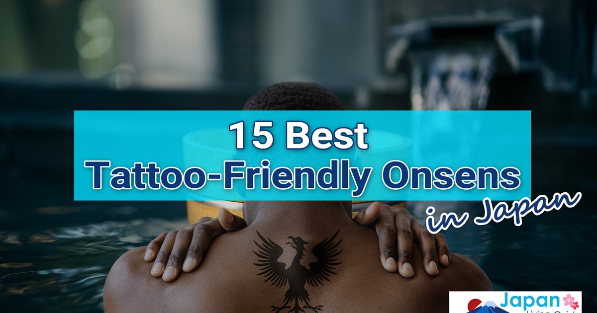 JLivingGuide's tweet card. Many hot springs (onsen) in Japan don't allow guests with tattoos. However, attitudes are changing. We list the 15 best tattoo-friendly onsens.