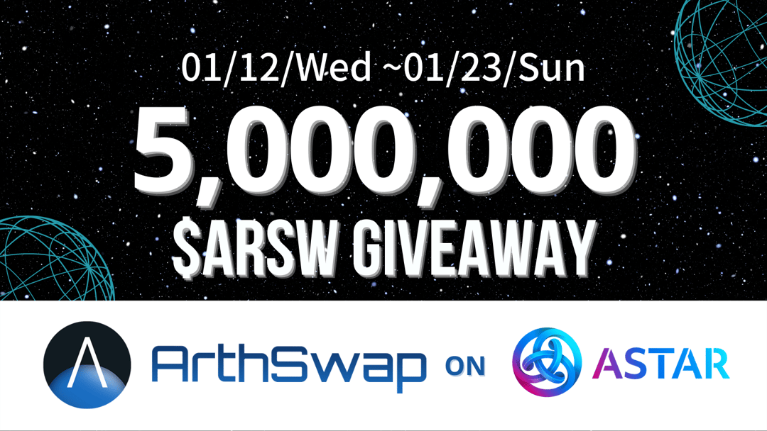 arthswap's tweet card. ArthSwap 5,000,000 $ARSW Giveaway!!! We'd like to celebrate ArthSwap's & Astar Network's launch, by giveaway 5,000,000 $ARSW to the community! ✨Before entry, please check our medium here✨ The top 100...