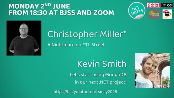 dotnetnotts's tweet card. **This will be a special hybrid event, with Christopher Miller presenting remotely!** **We'll still be meeting at BJSS on King Street as normal of course as Kevin Smith wi