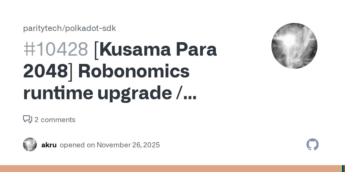 AIRA_Robonomics's tweet card. Description The Robonomics parachain (ID 2048) is migrating to the OMNI node architecture: https://github.com/airalab/robonomics/releases/tag/v4.0.0 During the recent runtime upgrade, the AURA bloc...