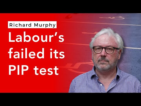 RichardJMurphy's tweet card. Why is Labour punishing disabled people but rewarding the wealthy?
