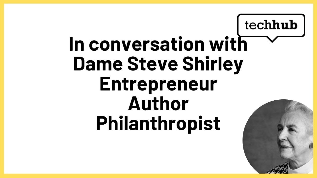 TechHub's tweet card. Fireside Chat with Dame Stephanie Shirley