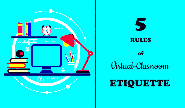 CindyAnnDSilva's tweet card. Virtual-classroom etiquette refers to the manner in which your children should behave when an online class is in session. However mature you think your kids are, it is always advisable to keep a...