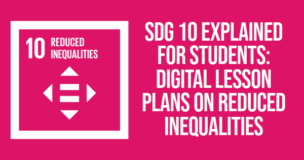 ibookwidgets's tweet card. SDG 10 Explained for Students: 8 Digital Lesson Plans on Reduced Inequalities