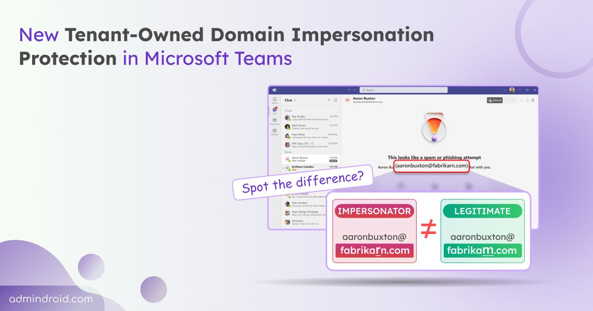 AdmiinDroid's tweet card. Microsoft Teams adds tenant-owned domain impersonation protection. Automatic 3-layer protection against spoofing attacks. December 2025 rollout—enabled by default.